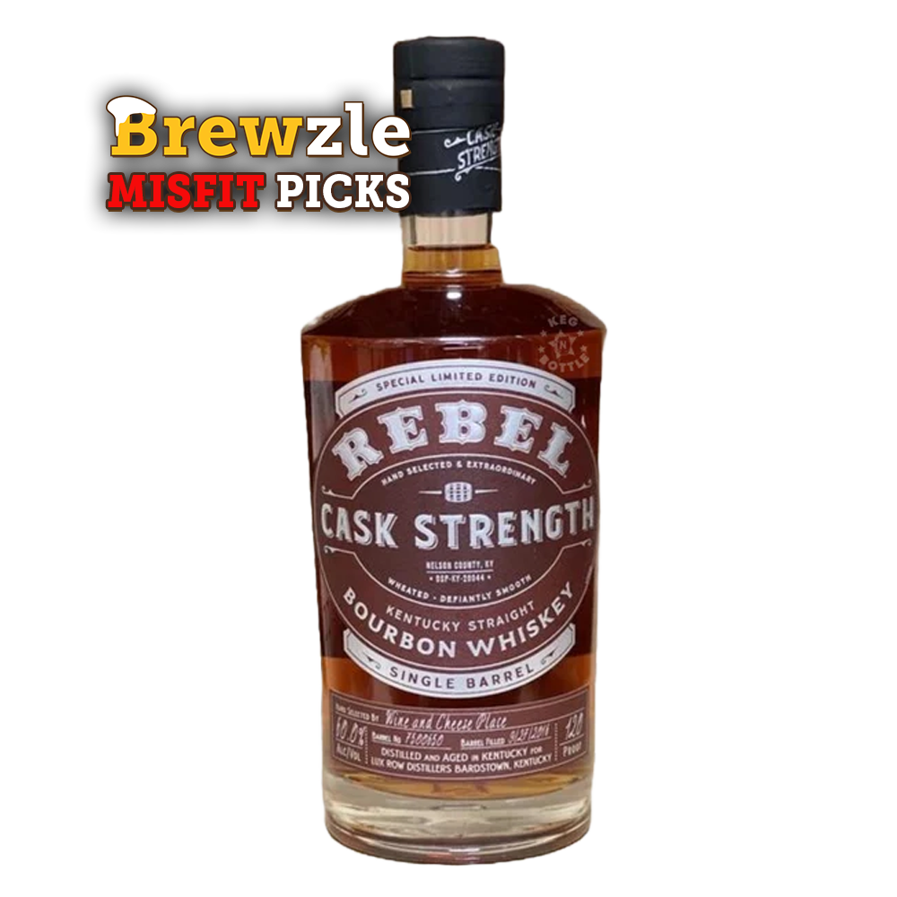 Rebel Cask Strength Bourbon ‘Bourbon Enthusiast’ Brewzle Misfit Pick