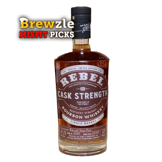 Rebel Cask Strength Bourbon ‘Bourbon Enthusiast’ - Brewzle Misfit Pick